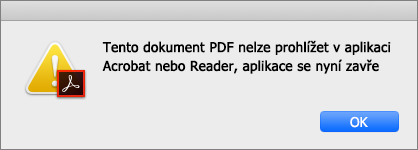 Chyba s dialogem, že soubor PDF nelze zobrazit v aplikaci Acrobat nebo Reader