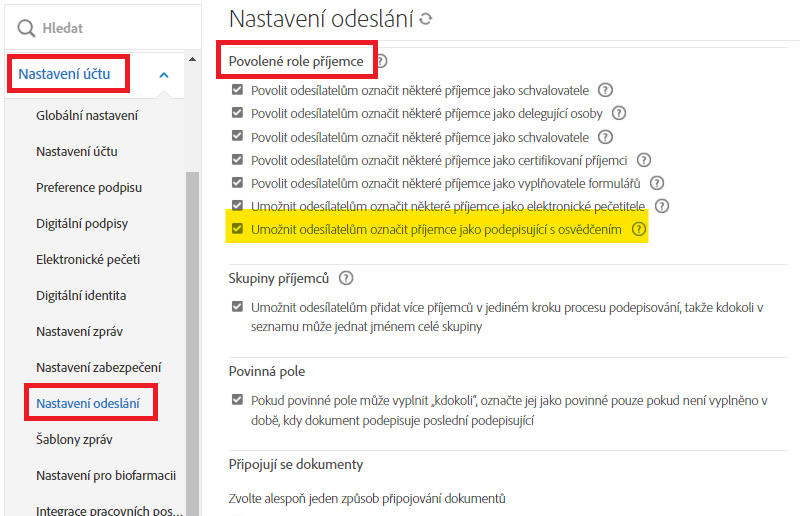 Nabídka správce Nastavení odesílání se zvýrazněným zaškrtávacím políčkem „Umožnit odesílatelům označit příjemce jako podepisující s osvědčujícím“.