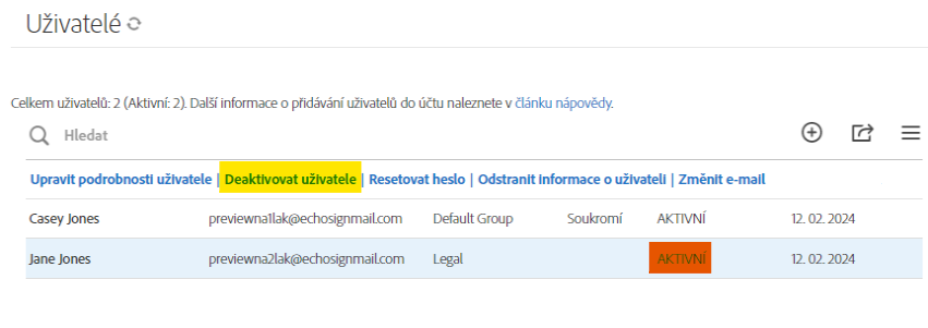 Karta Uživatel zobrazující aktivního uživatele a také možnosti pro uživatele se zvýrazněnou možností Deaktivovat uživatele.