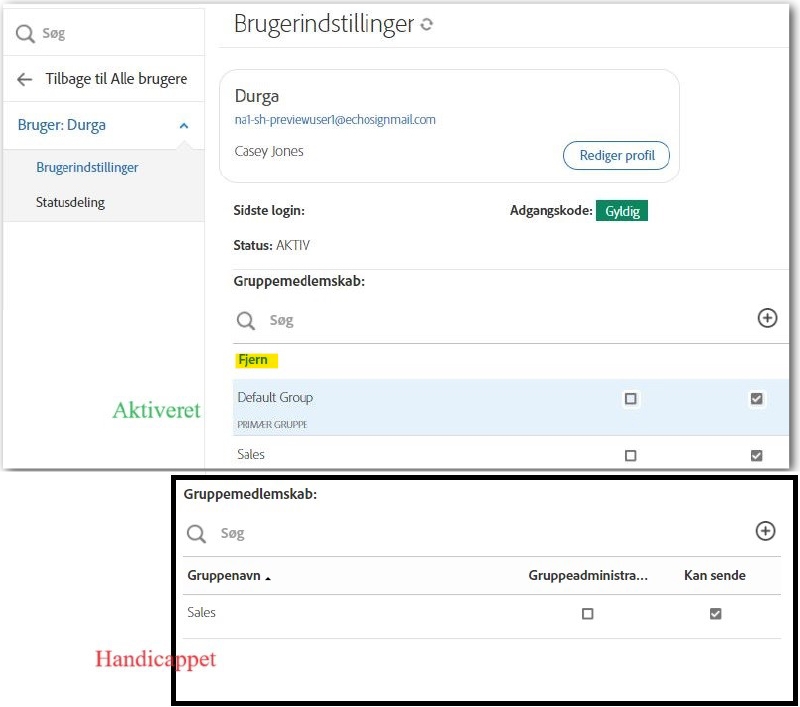 Grænsefladen for brugerindstillinger viser én forekomst, hvor standardgruppen er synlig, og den anden standardgruppen ikke er synlig