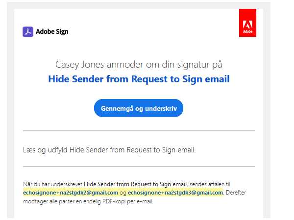  Skjul afsenderens navn og e-mail fra den aktiverede &quot;Signatur anmodet&quot; e-mail