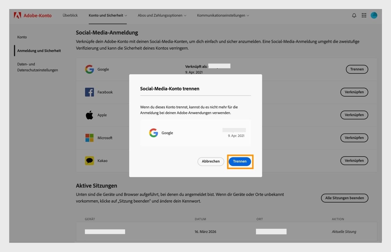 Mit der Schaltfläche „Trennen“ im Bestätigungsdialogfeld kannst du bestätigen, dass du dein Social-Media-Konto von deinem Adobe-Konto trennen möchtest.