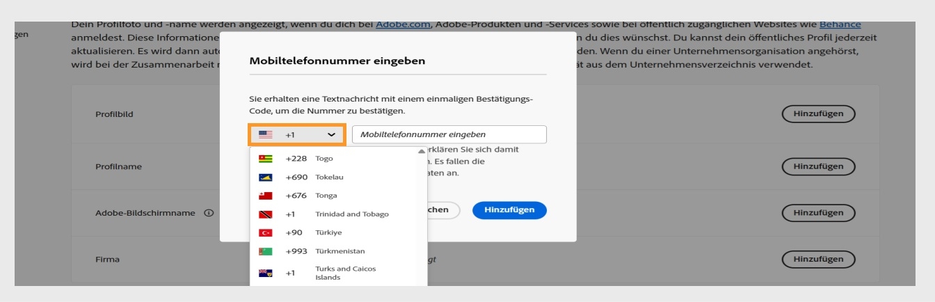 Das Dropdown-Menü, das verfügbar ist, wenn du das Pfeil-nach-unten-Symbol im Fenster zur Eingabe einer Telefonnummer auswählst, ermöglicht es dir, dein Land auszuwählen. 