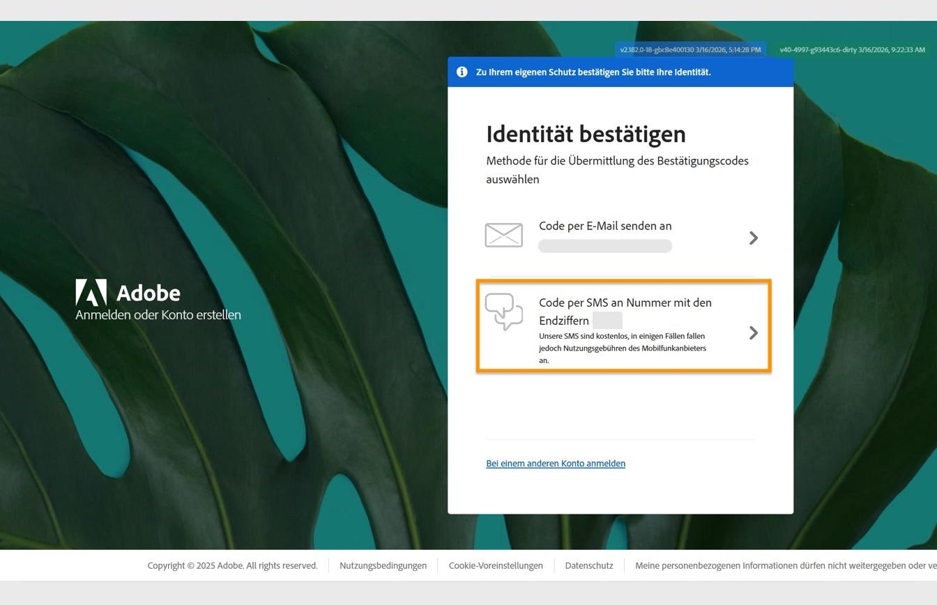 Fenster „Identität bestätigen“, in dem die Option „Code per SMS an Nummer“ hervorgehoben ist, um einen Code an deine registrierte Telefonnummer zu senden.