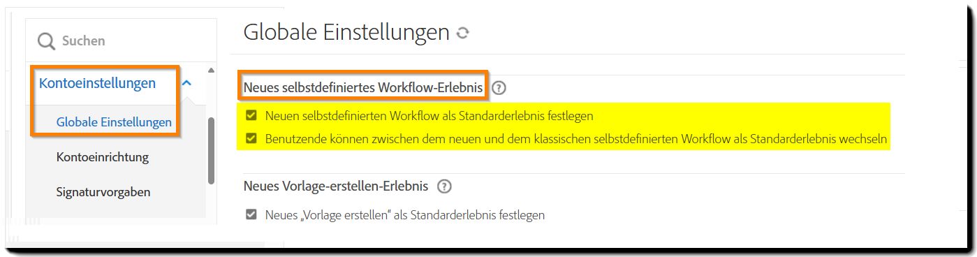 Steuerelemente für „Neues Erlebnis für selbstdefinierte Workflows“ auf der Seite „Globale Einstellungen“
