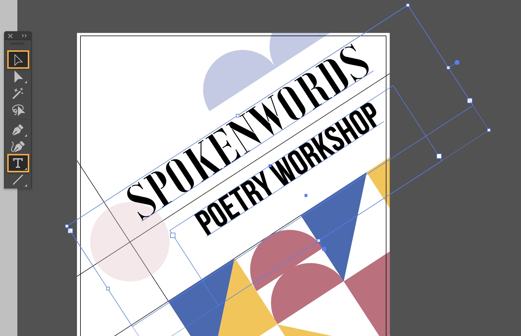 The text is scaled, rotated, and positioned strategically on the poster to attract attention The text is scaled, rotated, and positioned strategically on the poster to attract attention