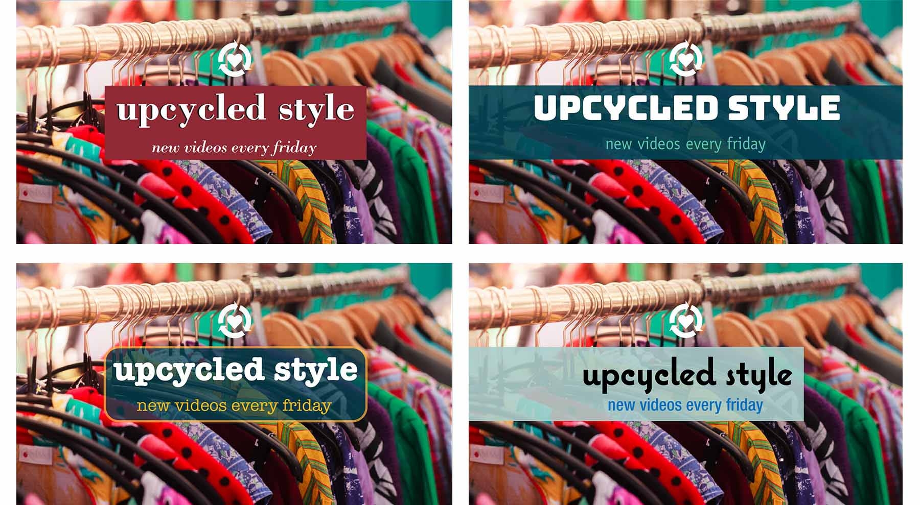 Upcycled Style logo in four different styles and colors in front of clothing on hangers. Upcycled Style logo in four different styles and colors in front of clothing on hangers.