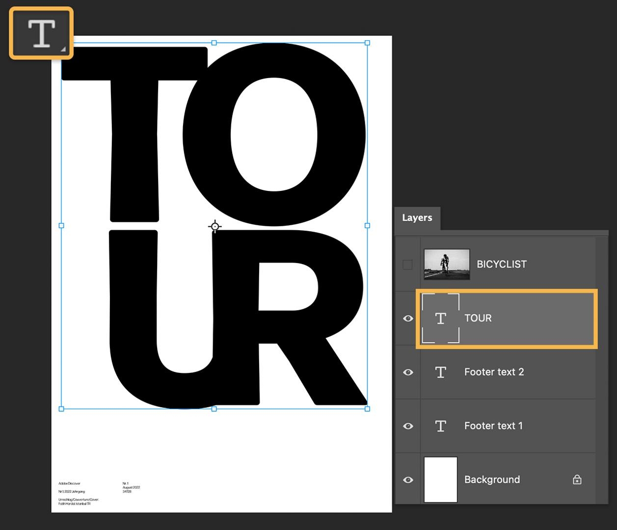 Instructional step art of a poster design in Photoshop, with the letters "TOUR" shown as a stack of two rows of letter on bold sans-serif font on a white background.