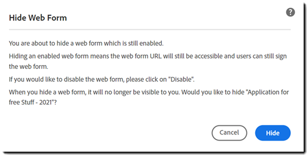Hide warning for active web form