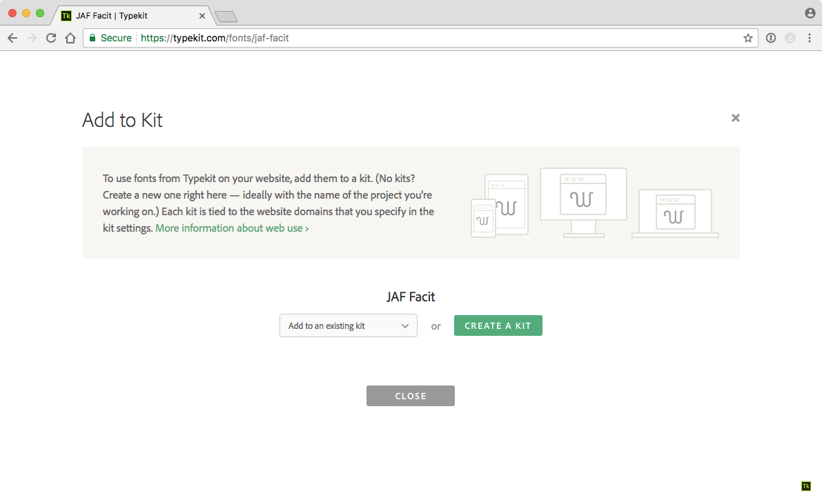 Click Use Fonts to add another web font to the kit Click Use Fonts to add another web font to the kit