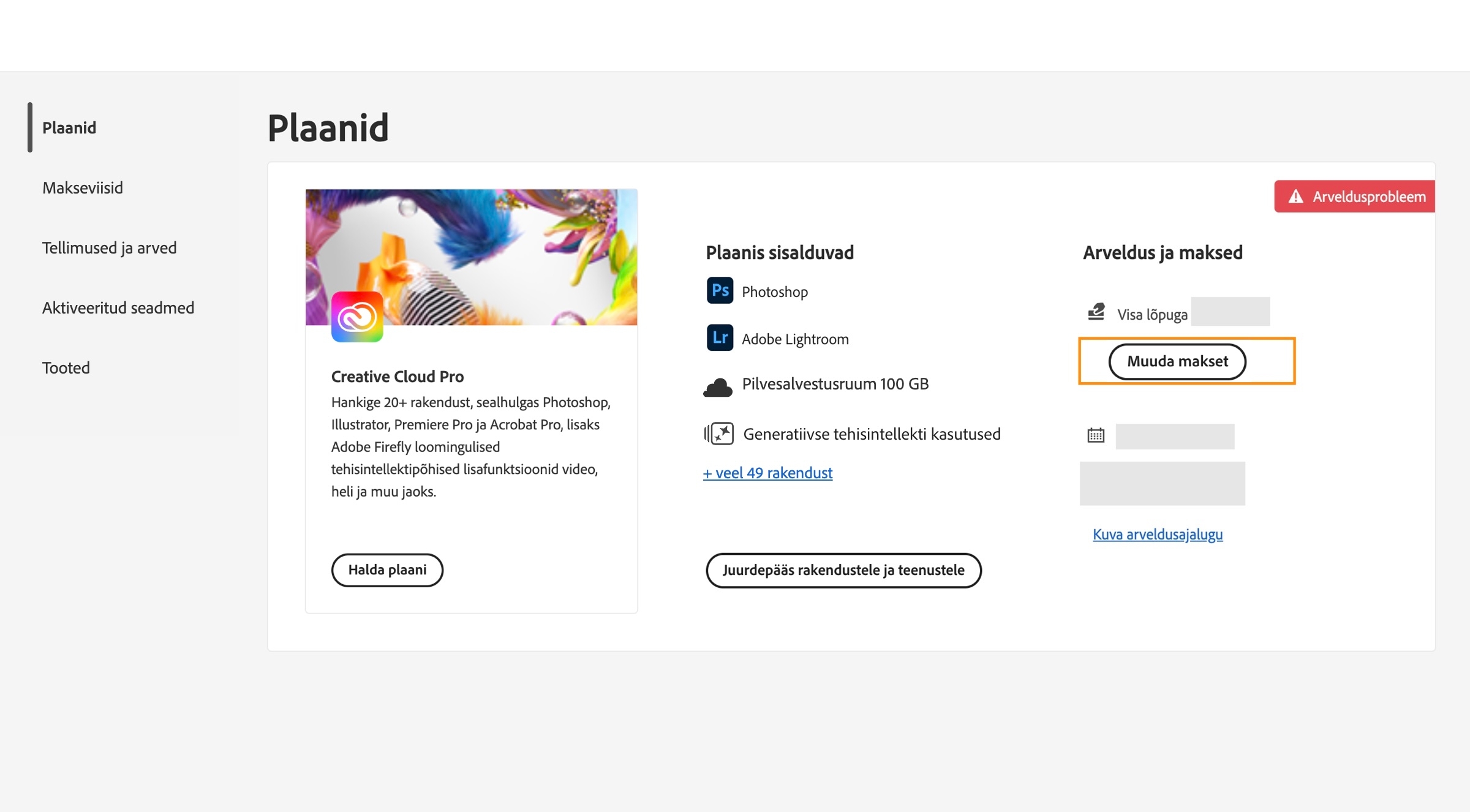 Teie Adobe konto plaanide lehel kuvatakse, et teil on makseviisiga seotud arveldusprobleem, ning seal on valikud arveldus- ja makseandmete muutmiseks, arveldusajaloo vaatamiseks, rakendustele ja teenustele juurdepääsuks ning plaani haldamiseks. 