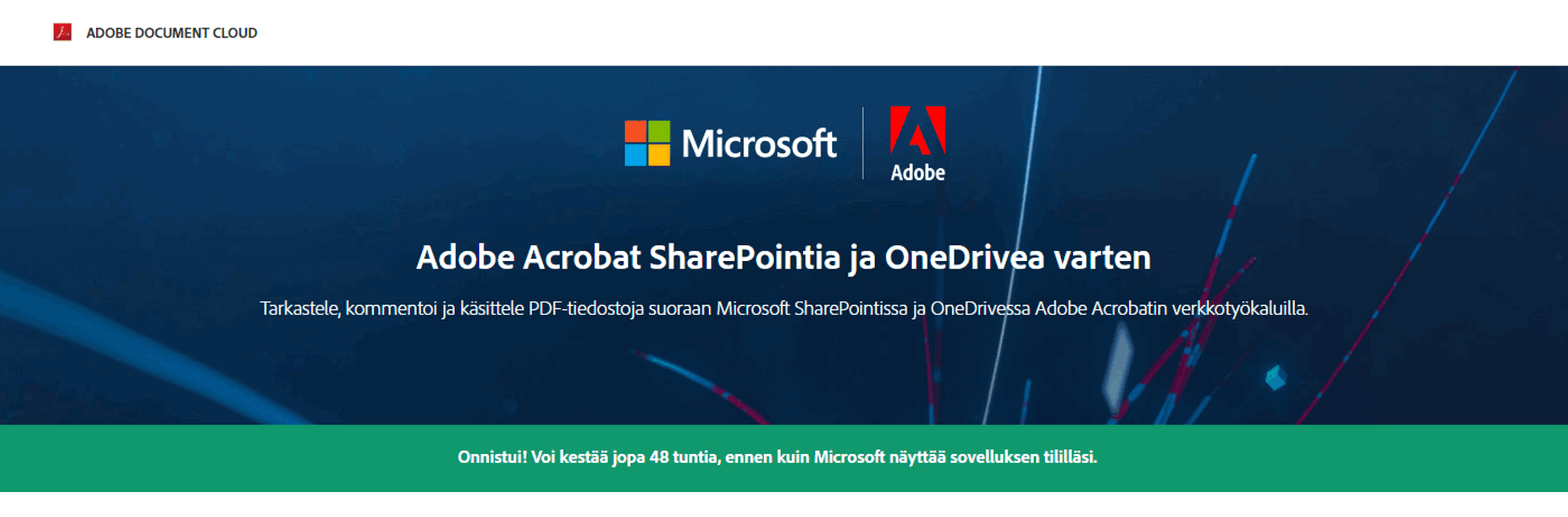 Tiedostonkäsittelijän käyttöönotto onnistui.