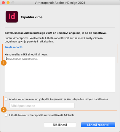 InDesign 2021:n kaatumisraportti (macOS) InDesign 2020:n kaatumisraportti (macOS)