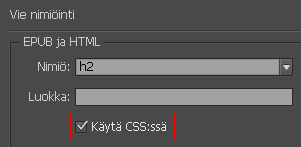 Käytä CSS:ssä -asetus Käytä CSS:ssä -asetus
