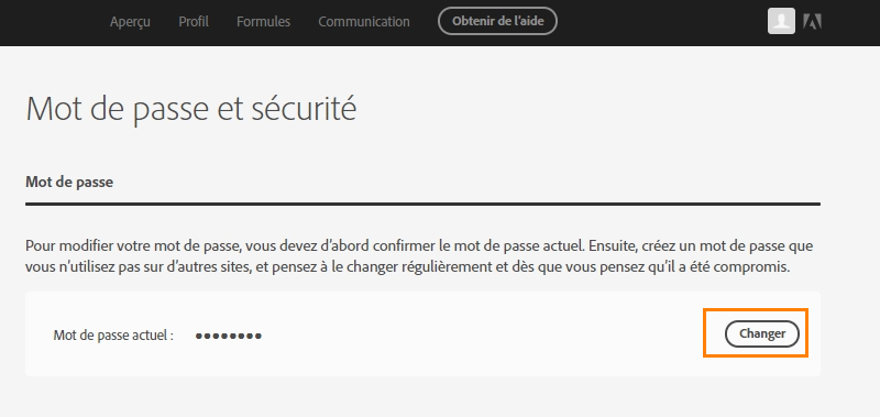 Découvrez comment réinitialiser un mot de passe oublié ou modifier