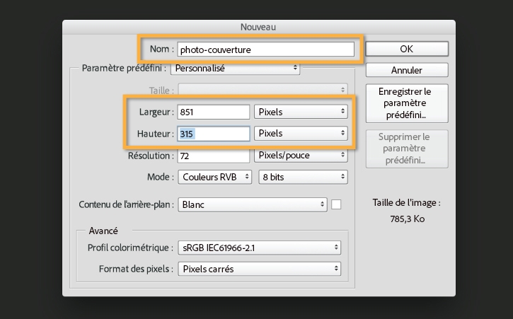 Le fichier vierge est nommé « cover-photo », la largeur est de 851 pixels, la hauteur de 315 pixels, la résolution de 72 pixels/pouce.