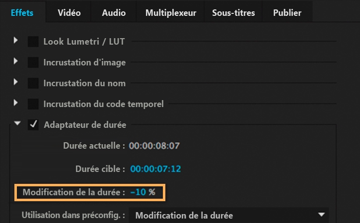Sous Adaptateur de durée, entrez une valeur comprise entre -10 % et 10 % dans le champ Modification de la durée.