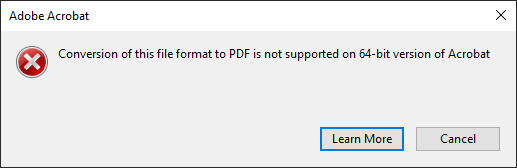 לא ניתן להמיר את תבנית הקובץ ל-PDF ב-Acrobat בגרסת 64 סיביות לא ניתן להמיר את תבנית הקובץ ל-PDF ב-Acrobat בגרסת 64 סיביות
