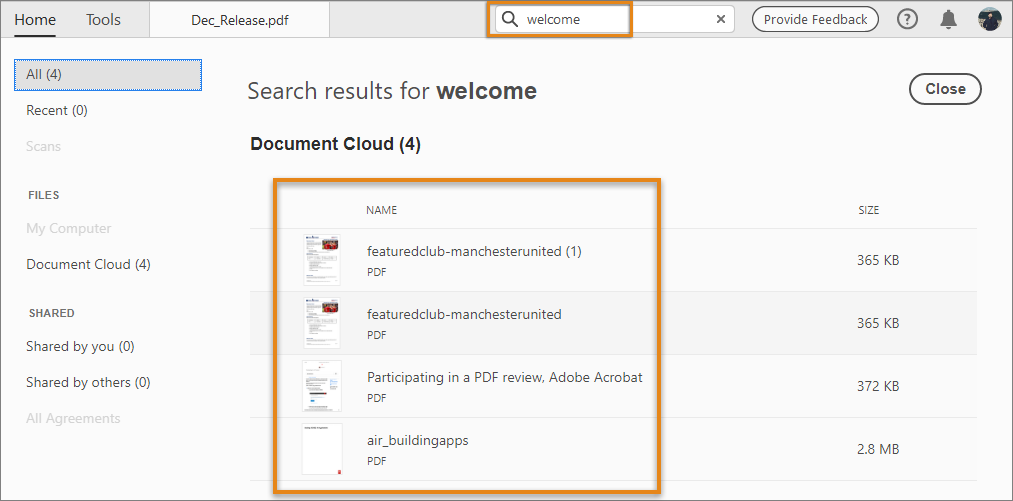 כשמדובר בקובצי Document Cloud, תוצאות החיפוש כוללת את תוכן הקבצים וגם את שמות הקבצים כשמדובר בקובצי Document Cloud, תוצאות החיפוש כוללת את תוכן הקבצים וגם את שמות הקבצים