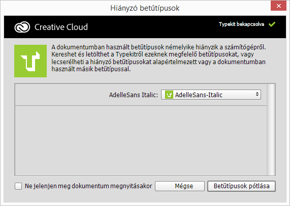 Photoshop – Hiányzó betűtípusok lecserélése Typekit-betűtípusokra
