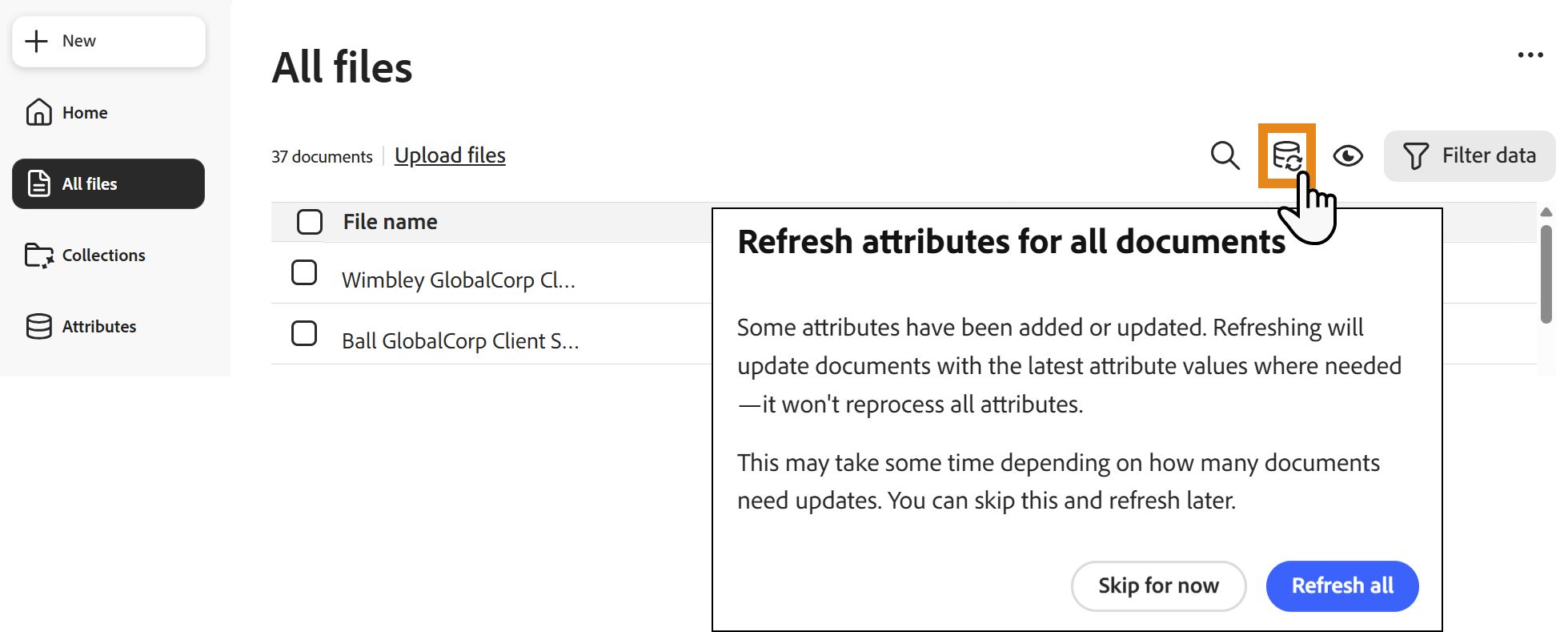 Dialog for oppdatering av egenskaper med alternativer for å oppdatere egenskaper for alle dokumenter eller hoppe over oppdateringen.
