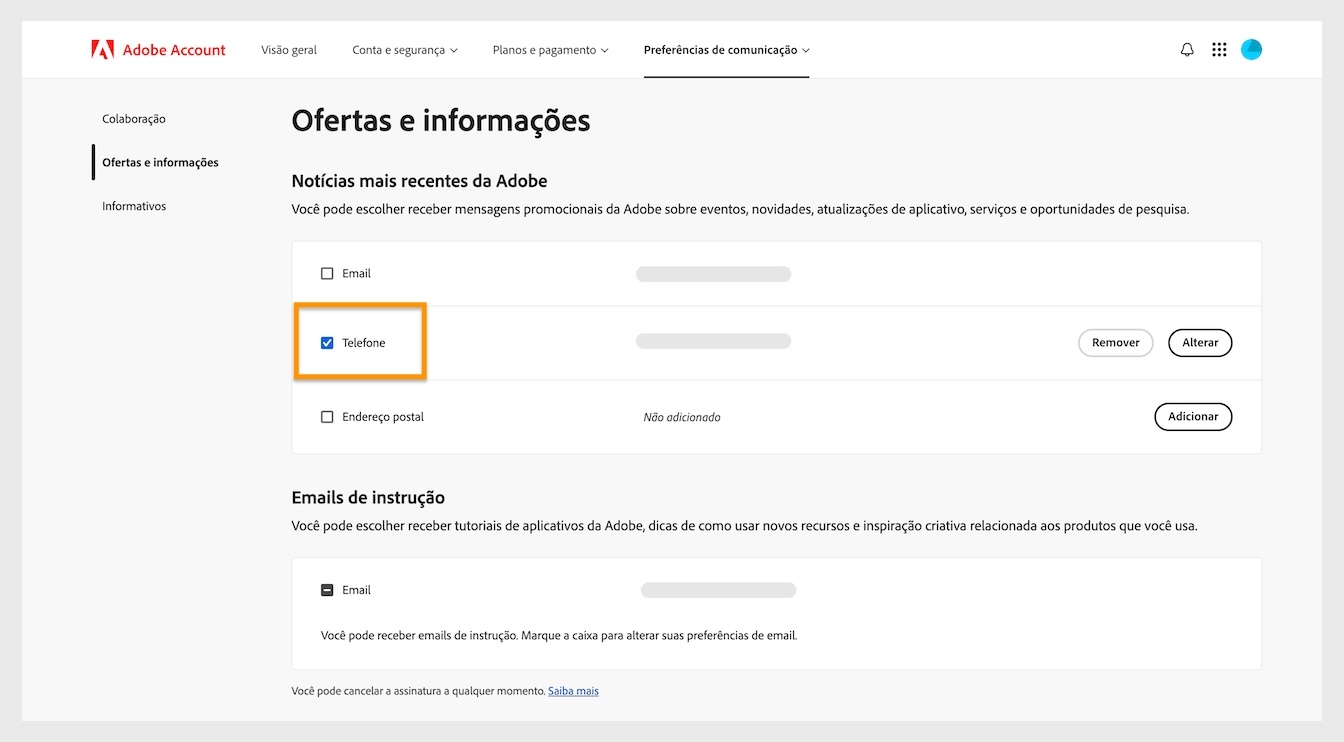 As caixas de seleção, localizadas ao lado dos métodos de comunicação, como E-mail, telefone e endereço postal, permitem que você opte por não receber comunicações de marketing.