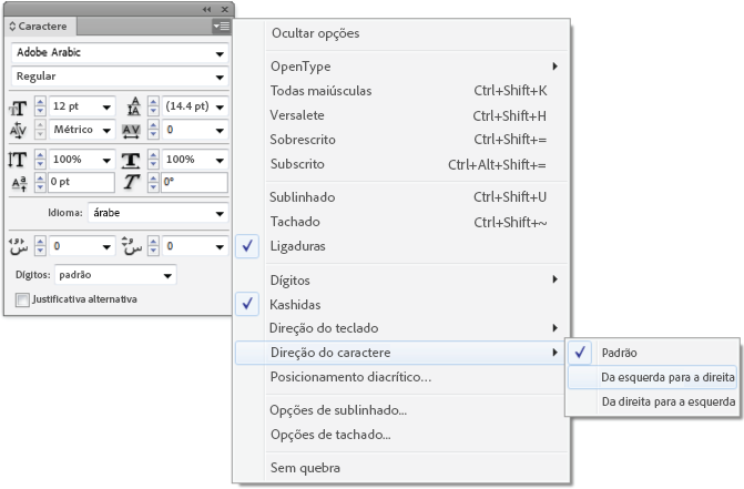 Direção do caractere Painel Caractere do InDesign com menu mostrando as opções de Direção de caractere: Padrão, Da esquerda para a direita e Da direita para a esquerda.