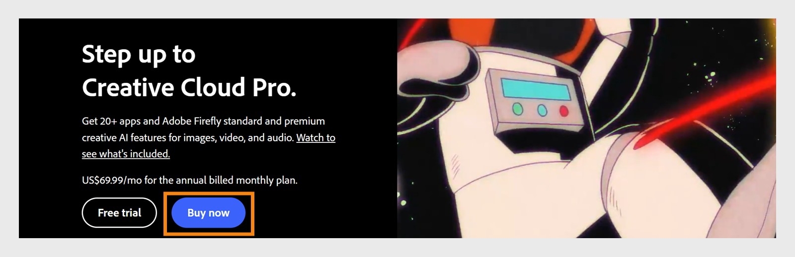 O botão Compre agora, disponível no banner Creative Cloud Pro, permite atualizar do plano atual para o plano Creative Cloud Pro.