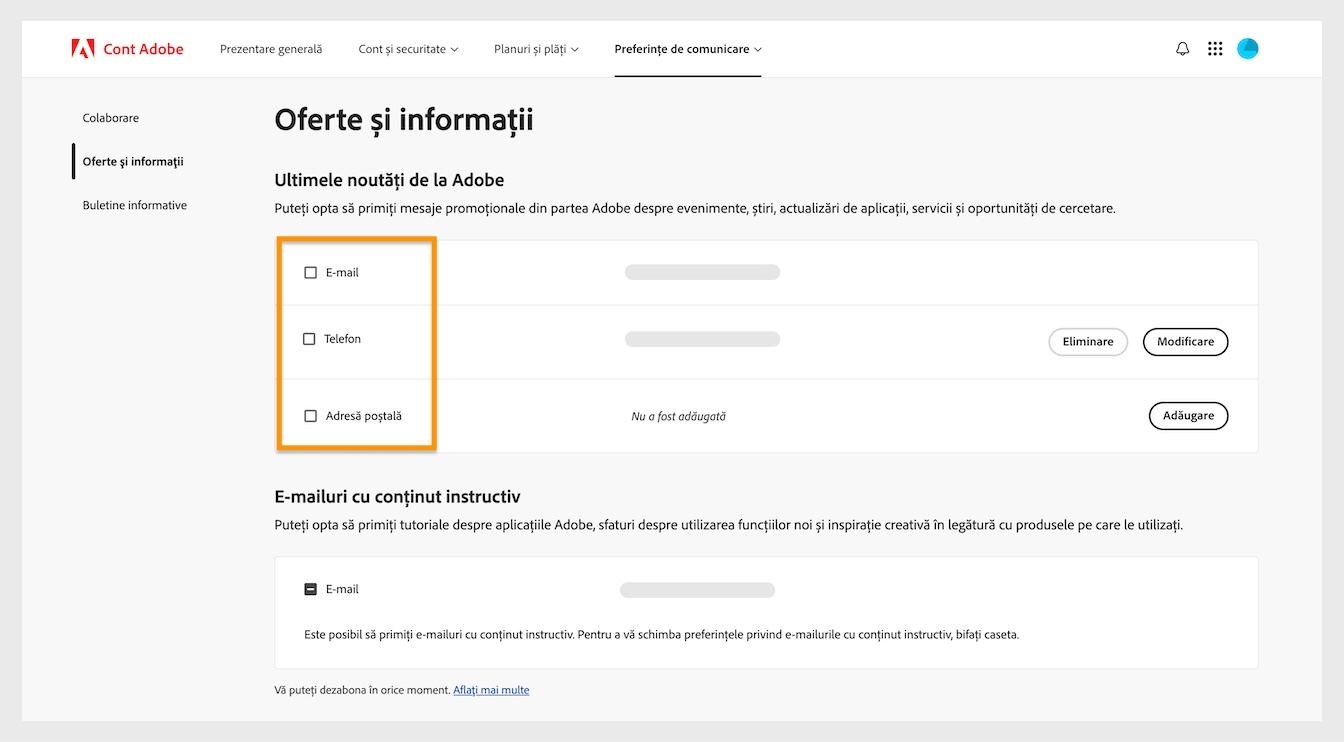 Casetele de selectare, situate lângă metodele de comunicare, cum ar fi e-mail, telefon și adresă poștală, vă permit să optați pentru primirea comunicărilor marketing.