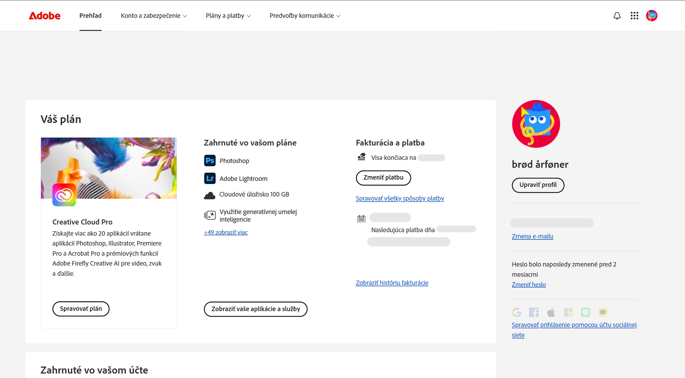 Na stránke s prehľadom o vašom konte Adobe nájdete svoj plán s možnosťami na správu plánu, prístup k aplikáciám a službám, úpravu fakturácie a platby, zobrazenie histórie fakturácie, úpravu profilu a omnoho viac.  