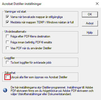 Välj alla filer du litar på som öppnas via Acrobat Distiller