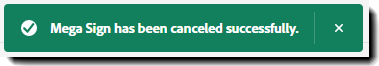 mega_sign_cancelsuccess Meddelande om att åtgärden har avbrutits