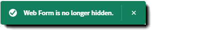 web_form_unhide_successmessage Visa meddelande om slutförd åtgärd